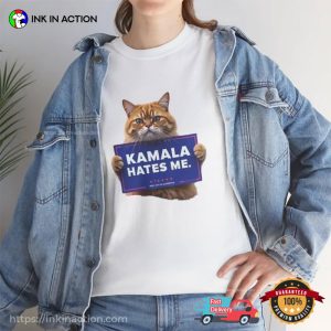 Kamala Hates Me Funny Trump Cat T shirt 3