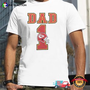 Kansas City Chiefs Dad No. 1 T shirt 2