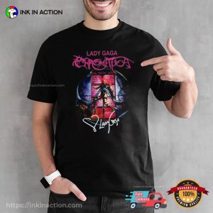 Lady Gaga Tour The Chromatica Ball Unisex T Shirt 2