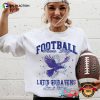 Let’s Go Ravens Football Game Day T-shirt
