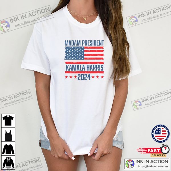 Madam President Kamala Harris American Flag 2024 Shirt