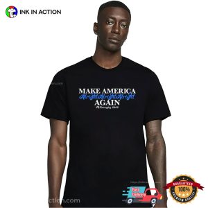 Make America Alright Again Matthew McConaughey For President 2024 T shirt 1