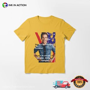 Matthew McConaughey For President Political T shirt 4