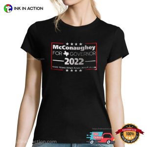 McConaughey For Governor Vintage Style T shirt 1