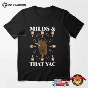 Milds & That YAC Funny Shannon Sharpe Unisex T shirt 3