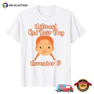 National Red Hair Day November 5 Redhead Girl T Shirt 2