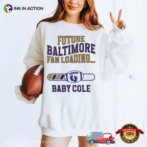 Personalized Future Baltimore Fan Loading Pregnancy Announcement T shirt 2