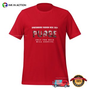 Purge 2024 Only The Bold Will Survive T shirt 2