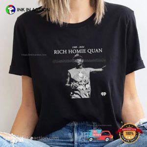 RIP Rich Homie Quan 1989 2024 T shirt 1