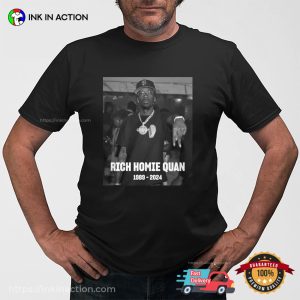 Rapper Rich Homie Quan 1989 2024 Memorial T shirt