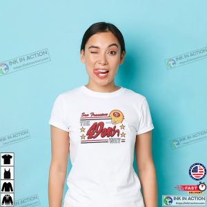 San Francisco The 49ers Way Retro Style T shirt