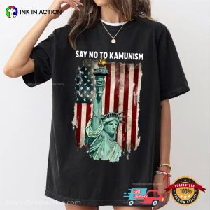 Say No To Kamunism, Vote For Trump T shirt 3