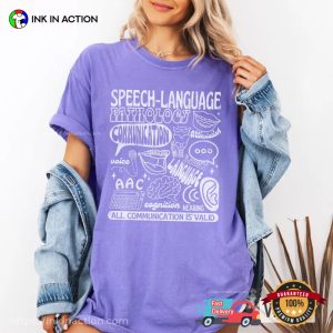 Speech Language All Communication Is Valid slp therapy Comfort Colors T shirt 1