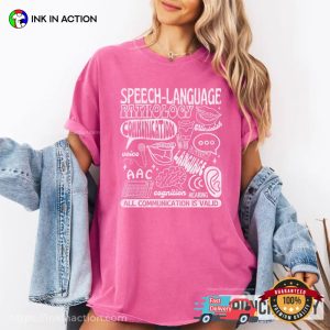 Speech Language All Communication Is Valid SLP Therapy Comfort Colors T-shirt