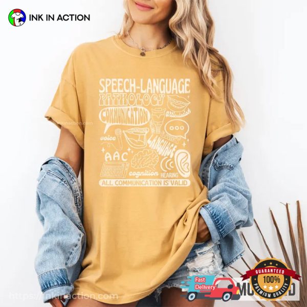 Speech Language All Communication Is Valid SLP Therapy Comfort Colors T-shirt