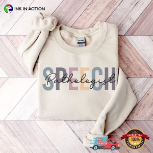 Speech Therapist Graduation T shirt 3