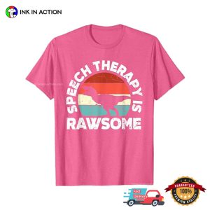 Speech Therapy Is Rawsome T rex Vintage slp speech therapy T shirt 2