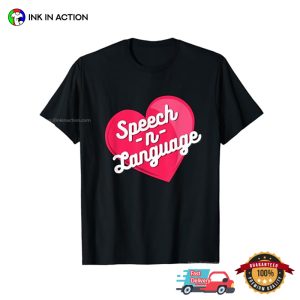 Speech n Language Slp Therapy Love Story T-shirt