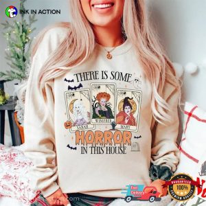 There Is Some Horror In This House Hocus Pocus Halloween Movie T-shirt 1