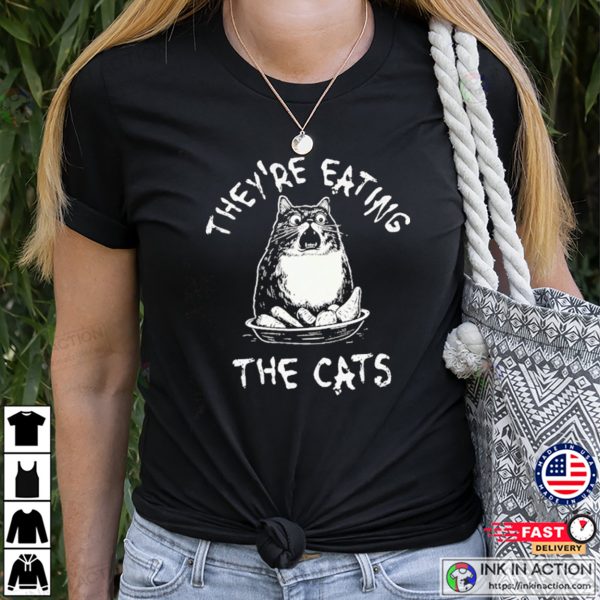 They’re Eating The Cats Funny Cat Graphic T-Shirt