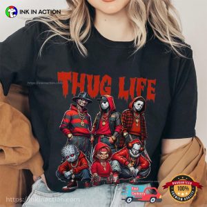 Thug Life Horror Movie Killer Shirt 2