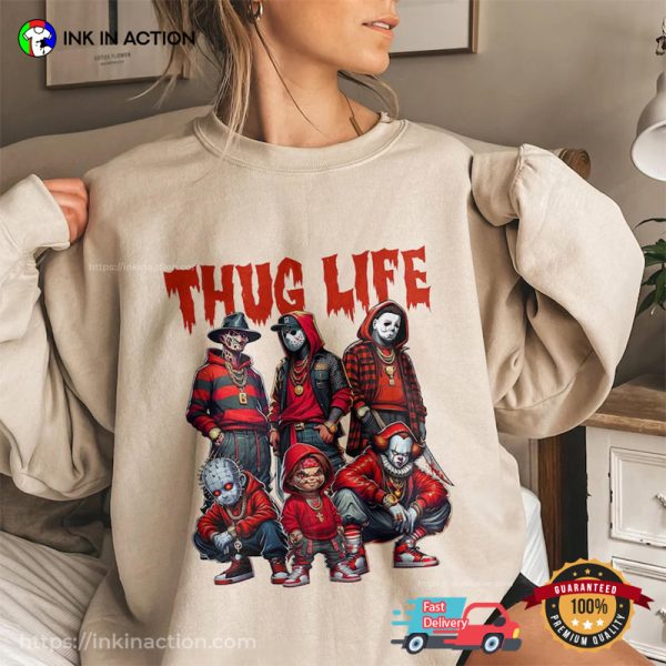 Thug Life Horror Movie Killer Shirt