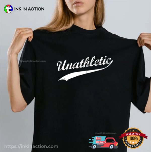 Unathletic Retro Style Trending T-shirt