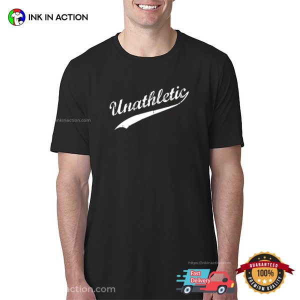 Unathletic Retro Style Trending T-shirt