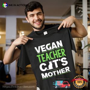 Vegan Teacher Cat's Mother Unisex T shirt 2