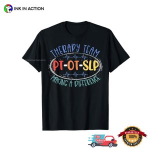 slp therapy team Making A Difference Retro T shirt 1