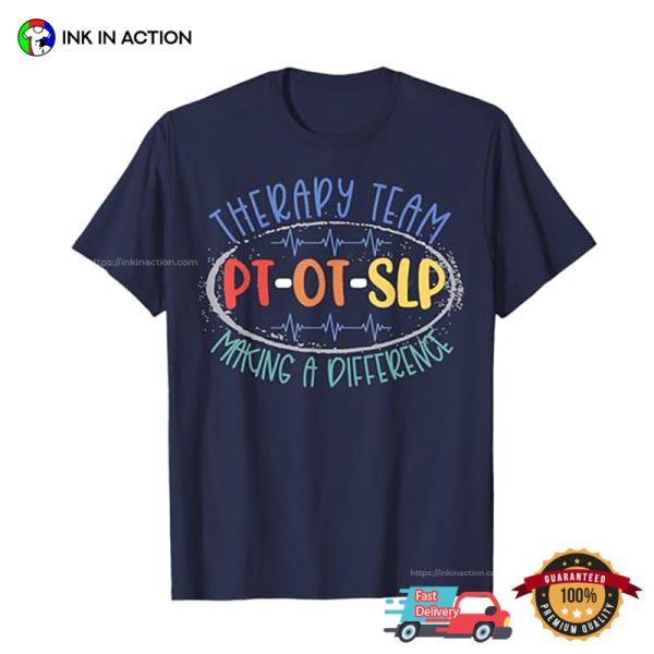 SLP Therapy Team Making A Difference Retro T-shirt