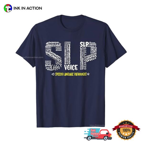 Speech Language Pathologist Voice SLP Therapy T-shirt