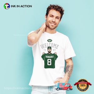 Aaron Rodgers Welcome To NY T shirt 2