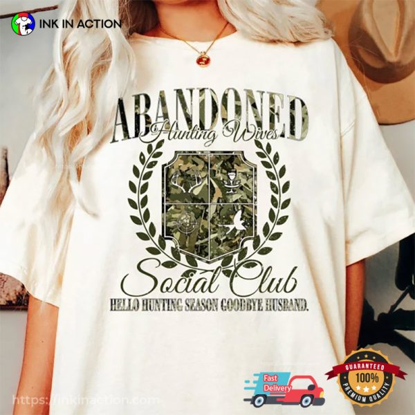 Abandoned Hunting Wife Social Club Comfort Colors Tee