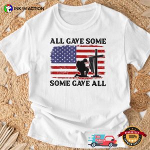 All Gave Some Some Gave All Veterans Day T Shirt 1