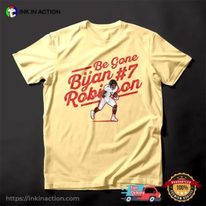 Be Gone Bijan Robinson NFL T shirt 2