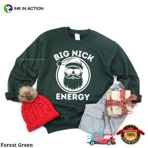 Big Nick Energy Humorous Christmas Shirt