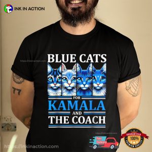 Blue Cats For Kamala And The Coach Harris Waltz 2024 T-Shirt