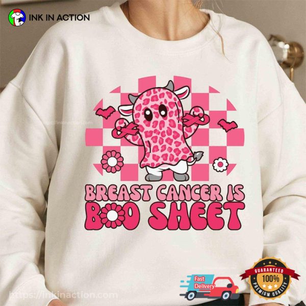 Breast Cancer Is Boo Sheet Boo Ghost T-shirt