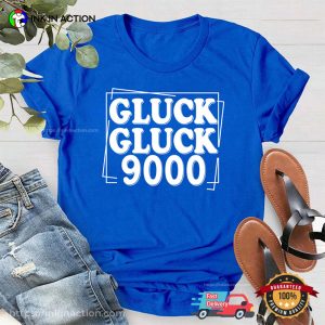 Call Her Daddy Gluck Gluck 9000 T Shirt 1