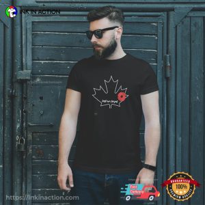 Canada Lest We Forget Remembrance Day Shirt 1