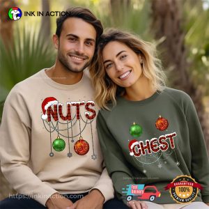 Chest And Nuts Couples Christmas, Holiday Matching Tee