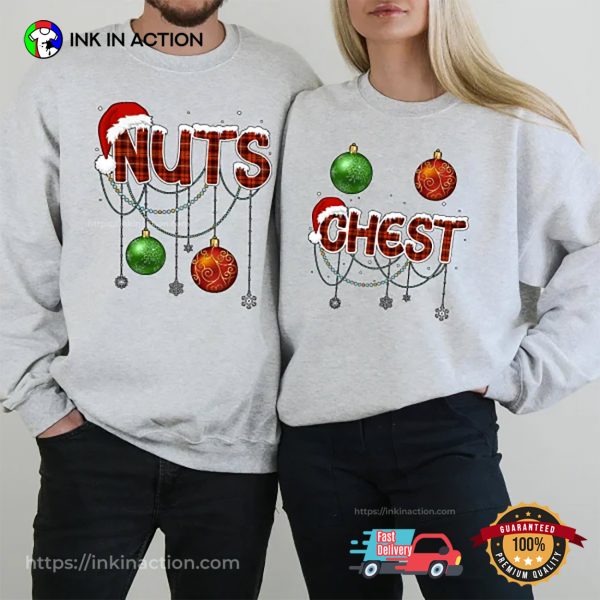 Chest And Nuts Couples Christmas, Holiday Matching Tee