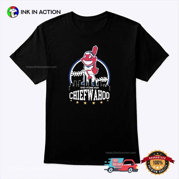 Cleveland Indians Since 1915 To Forever Chief Wahoo T-shirt