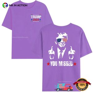 Cool Trump 2024 You Missed USA 2 Sided T shirt 3