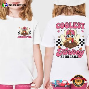 Coolest Turkey At The Table 2 Sided T-shirt