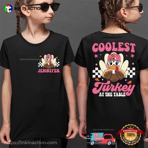 Customized Coolest Turkey At The Table Family Dinner T-shirt