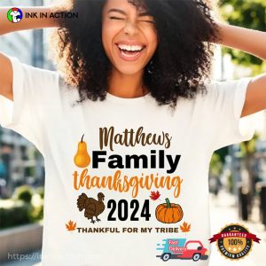 Customized Family Thanksgiving 2024 My Tribe T shirt 2