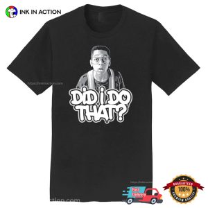 Did I Do That Sitcom Parody T-shirt