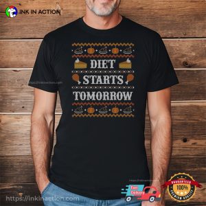 Diet Starts Tomorrow Funny Thanksgiving Graphic Shirt